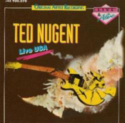 Ted Nugent : Live U.S.A.